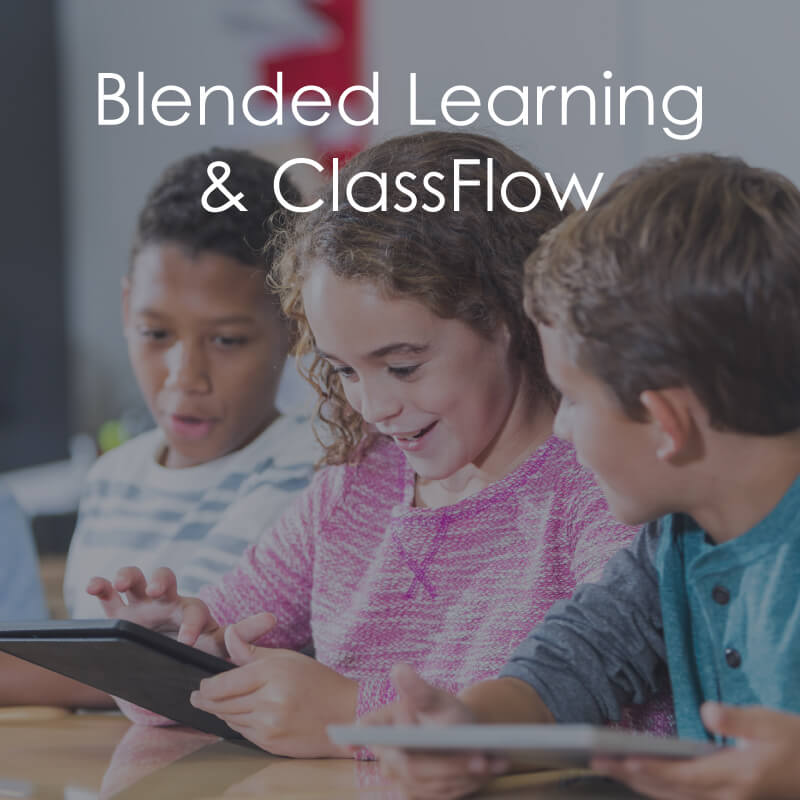 Learn more about three ClassFlow features that provide perfect solutions for a blended learning approach.